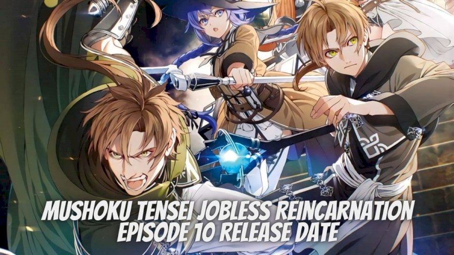 Featured image of post Mushoku Tensei Ep 10 Release Date